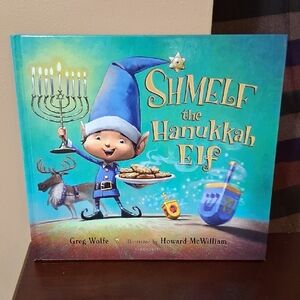 Shmelf the Hanukkah Elf Book. Hard Cover. Exellent Condition.